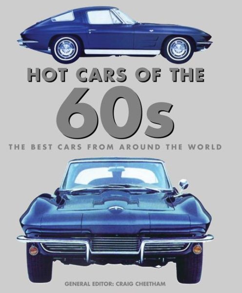 Hot Cars of the 60s: The Best Cars from Around the World | 拾書所