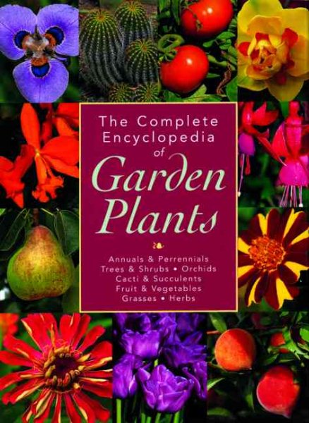 The Complete Encyclopedia of Garden Plants | 拾書所