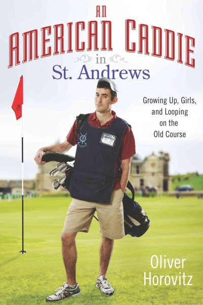 An American Caddie in St. Andrews | 拾書所