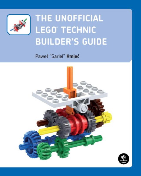 LEGO：The Unofficial LEGO Technic Builder``s Guide 樂高技術指南 | 拾書所