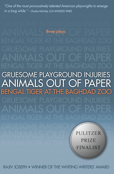 Gruesome Playground Injuries; Animals Out of Paper; Bengal Tiger at the Baghdad Zoo | 拾書所