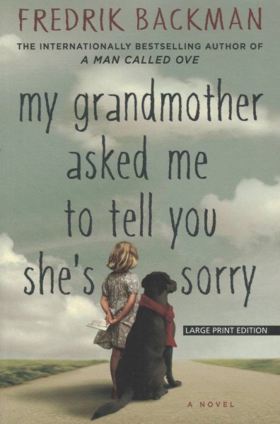 My Grandmother Asked Me to Tell You She\