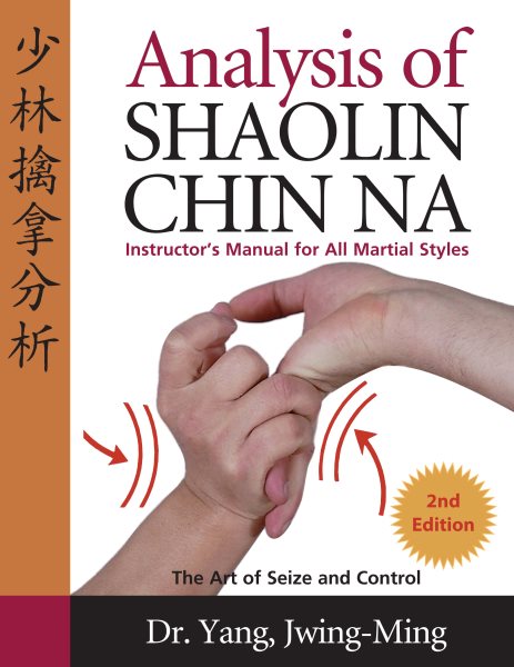 Analysis of Shaolin Chin NA: Instructor's Manual for All Martial Styles | 拾書所