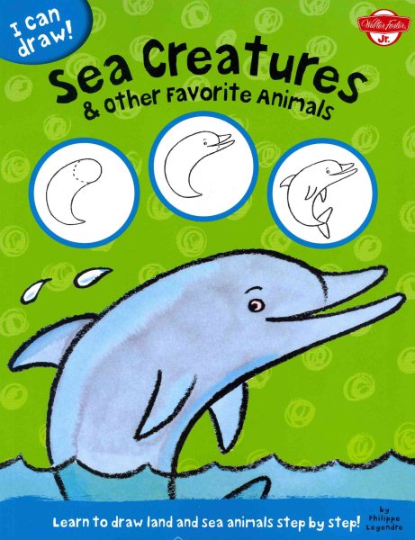 Sea Creatures & Other Favorite Animals
