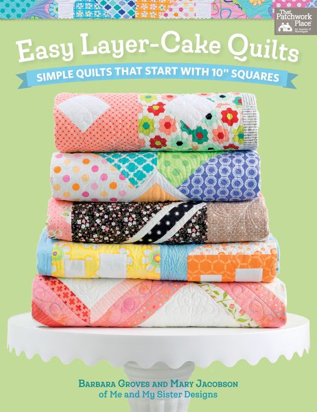 Easy Layer-cake Quilts