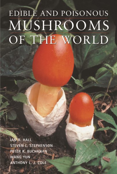 Edible and Poisonous Mushrooms of the World | 拾書所