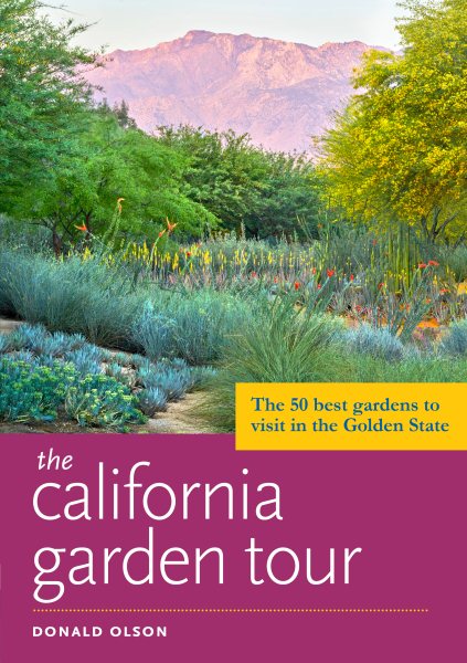 The California Garden Tour | 拾書所