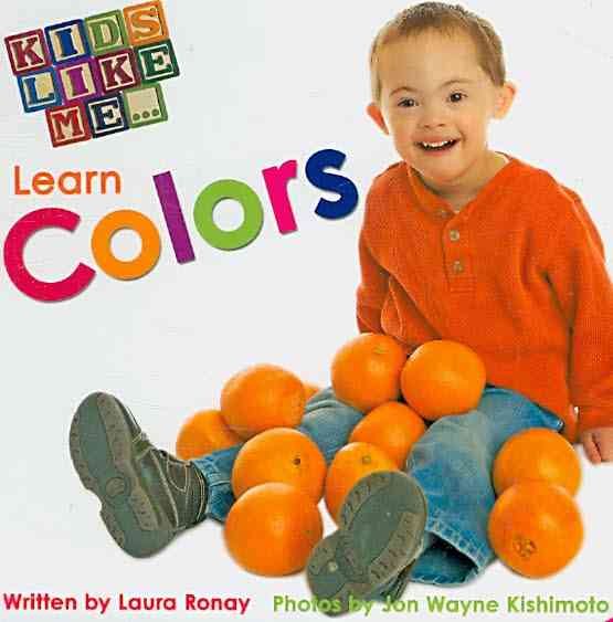 Kids Like Me Learn Colors