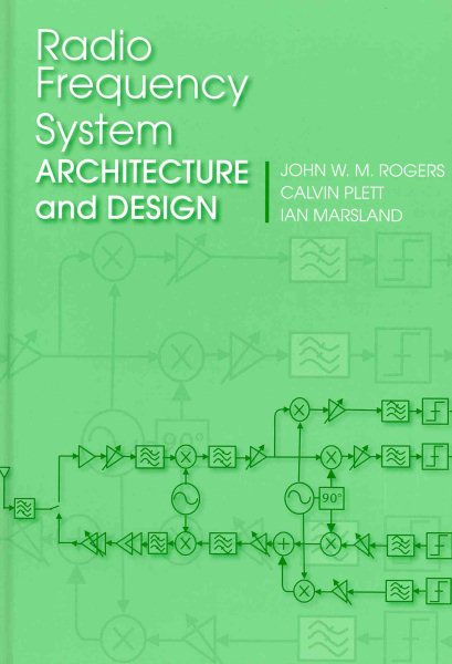 Radio Frequency System Architecture and Design | 拾書所