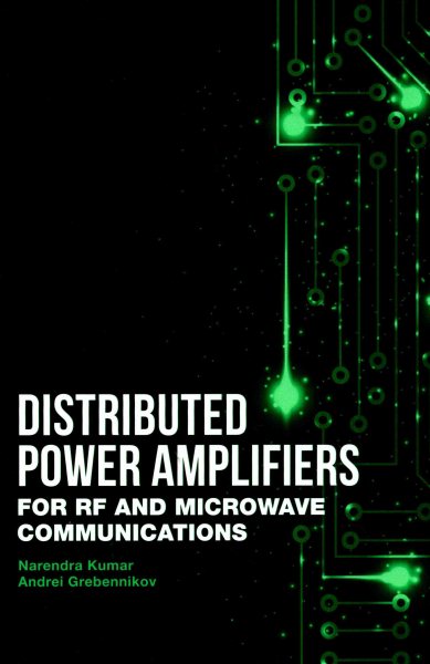 Distributed Power Amplifiers for Rf and Microwave Communications | 拾書所