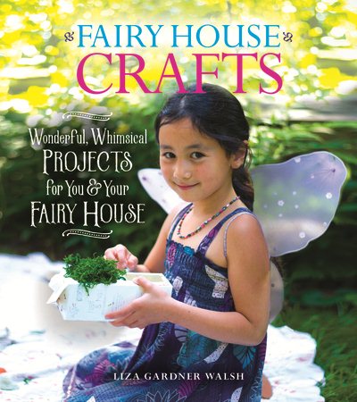 Fairy House Crafts and Activities