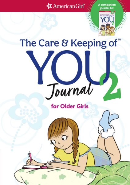 The Care and Keeping of You Journal 2