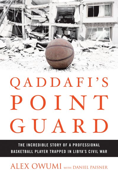 Qaddafi's Point Guard | 拾書所
