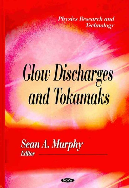 Glow Discharges and Tokamaks | 拾書所