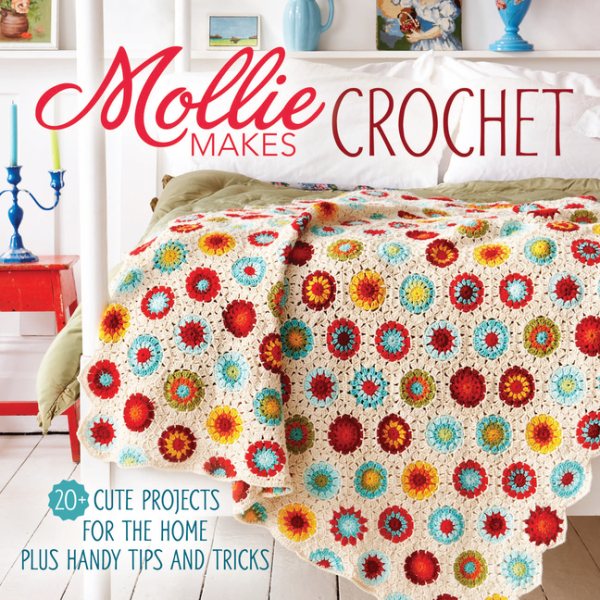 Mollie Makes Crochet