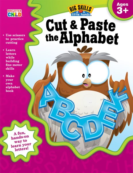Cut & Paste the Alphabet Activity Book, Grades Preschool - K