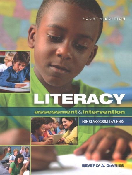 Literacy Assessment & Intervention for Classroom Teachers