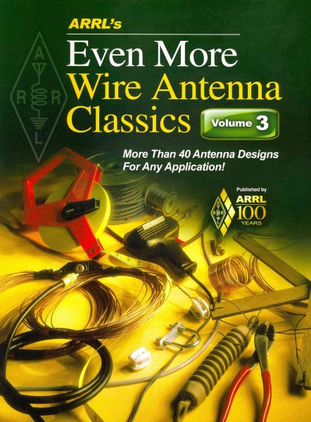 ARRL's Even More Wire Antenna Wire Classics | 拾書所