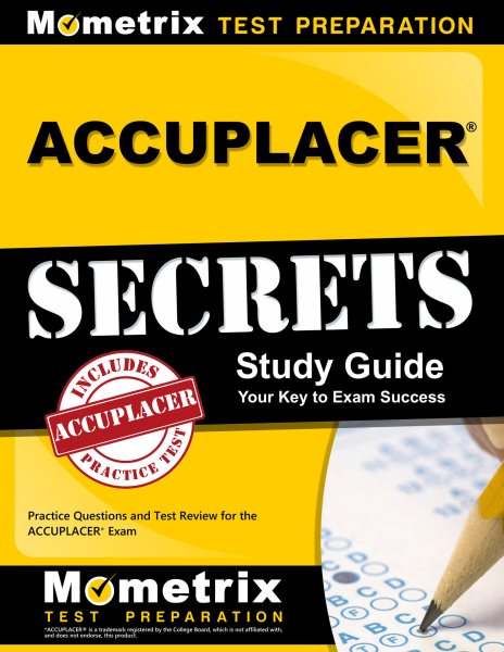 Accuplacer Secrets