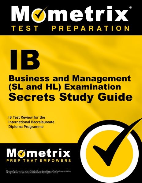 IB Business and Management (SL and HL) Examination Secrets