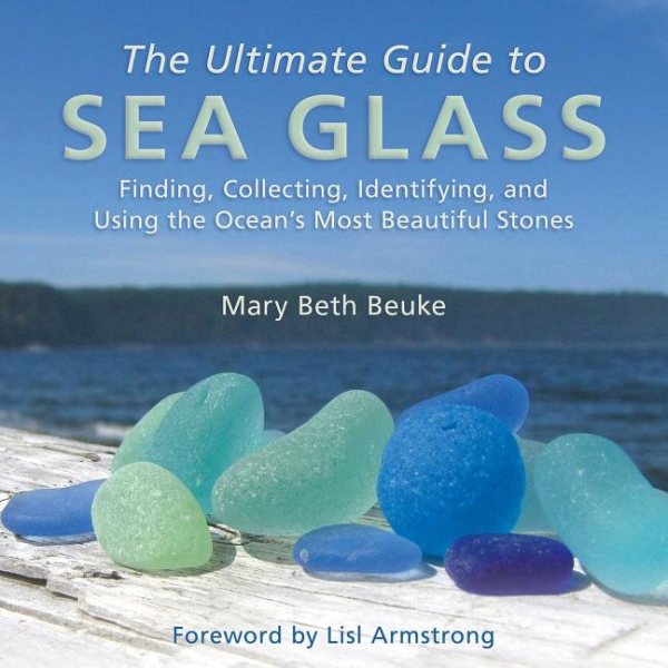 The Ultimate Guide to Sea Glass | 拾書所