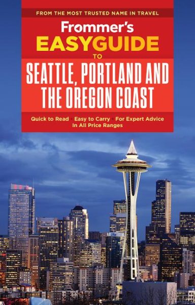 Frommer's Easyguide to Seattle, Portland and the Oregon Coast | 拾書所
