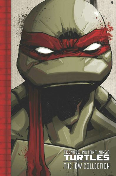 Teenage Mutant Ninja Turtles: the Idw Collection 1