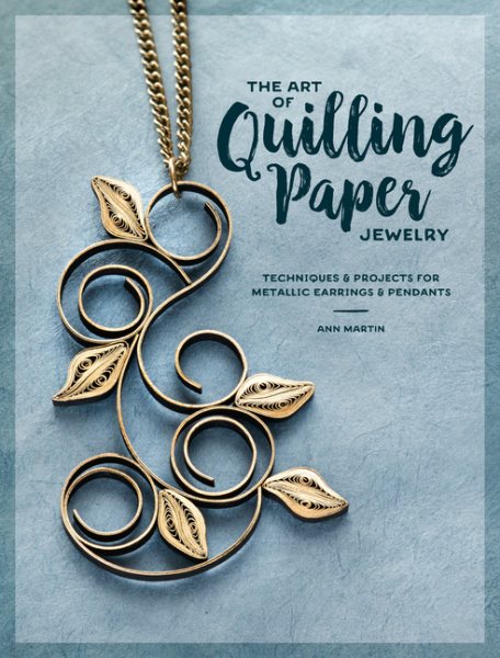 The Art of Quilling Paper Jewelry | 拾書所