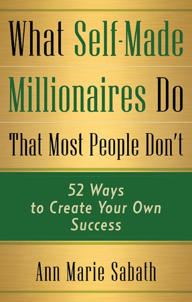 What Self-made Millionaires Know That Most People Don't | 拾書所