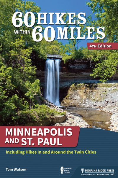 60 Hikes Within 60 Miles Minneapolis and St. Paul | 拾書所