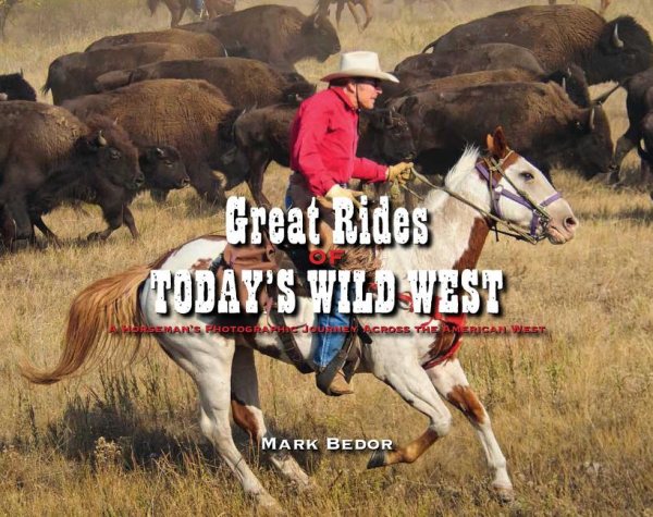Great Rides of Today's Wild West | 拾書所