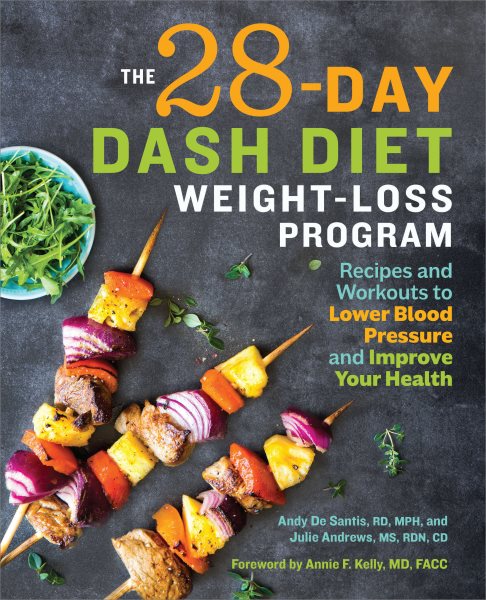 The 28-Day Dash Diet Weight-Loss Program