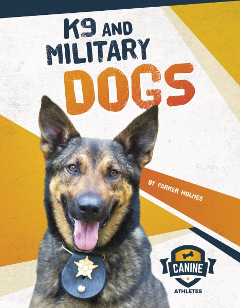 K9 and Military Dogs