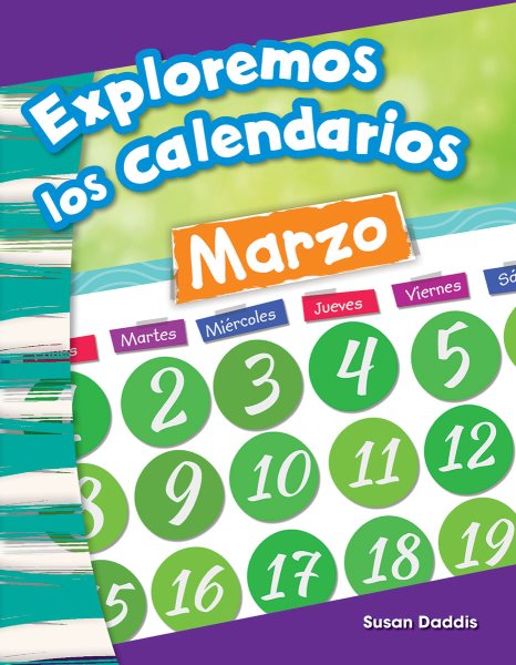 Exploremos los calendarios / Exploring Calendars