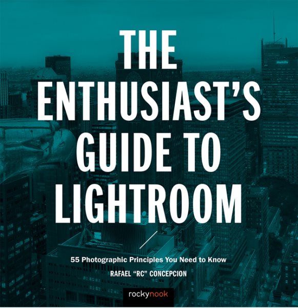 The Enthusiast's Guide to Lightroom | 拾書所