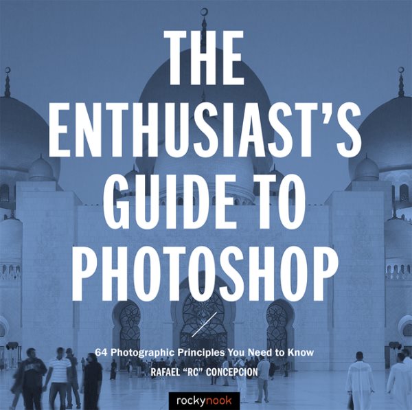 The Enthusiast's Guide to Photoshop | 拾書所