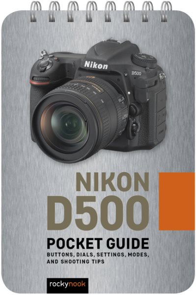Nikon D500 Pocket Guide | 拾書所