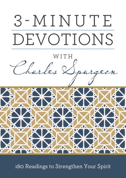3-minute Devotions With Charles Spurgeon