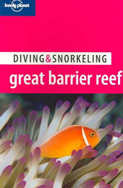Lonely Planet Diving & Snorkeling Great Barrier Reef | 拾書所