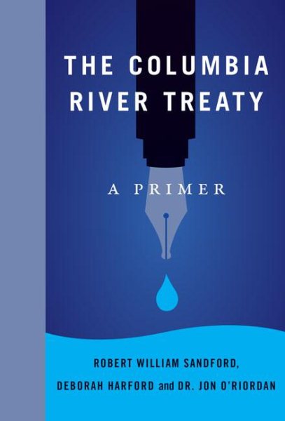 The Columbia River Treaty | 拾書所