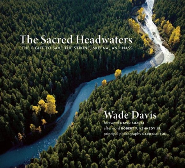 The Sacred Headwaters | 拾書所