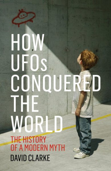 How Ufos Conquered the World | 拾書所