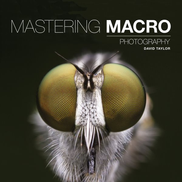 Mastering Macro Photography | 拾書所