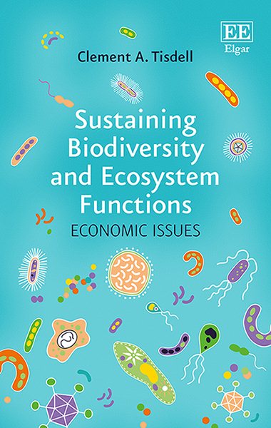 Sustaining Biodiversity and Ecosystem Functions | 拾書所