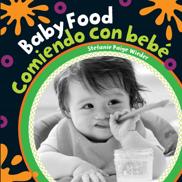 Baby Food / Comiendo Con Beb