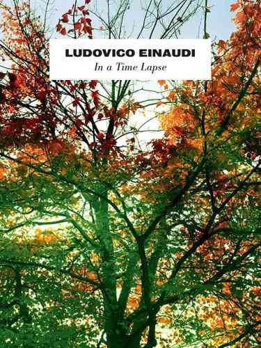 Ludovico Einaudi - in a Time Lapse | 拾書所