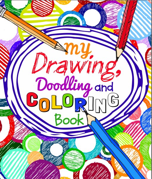 My Drawing, Doodling and Coloring Book | 拾書所