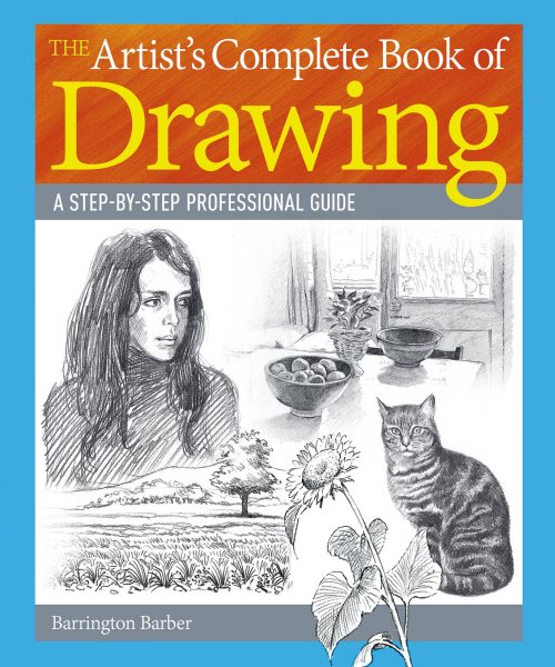 The Artist’s Complete Book of Drawing