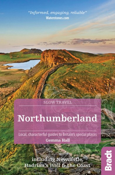 Bradt Slow Travel Northumberland