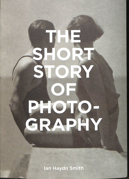 The Short Story of Photography | 拾書所